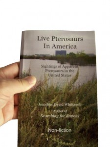 Live Pterosaurs in America (nonfiction book)